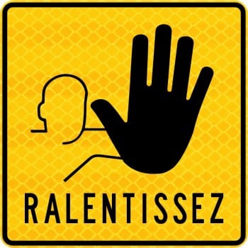 Pancarte d'avertissement: Ralentissez, avec pictogramme