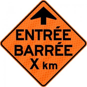 Panneau de travaux routiers: Entrée barrée
