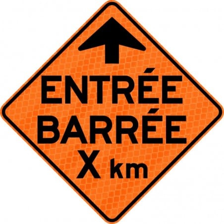 Panneau de travaux routiers: Entrée barrée