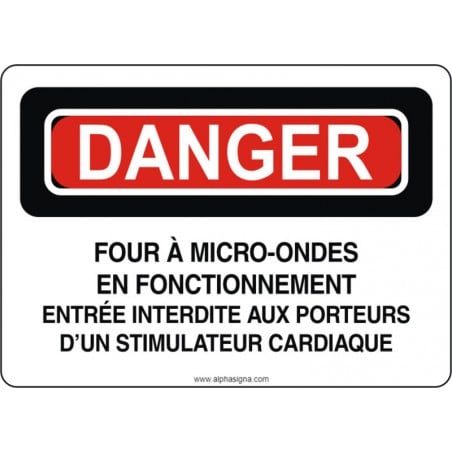 Affiche de sécurité: DANGER four à micro-ondes entrée interdite aux porteurs d'un stimulateur cardiaque