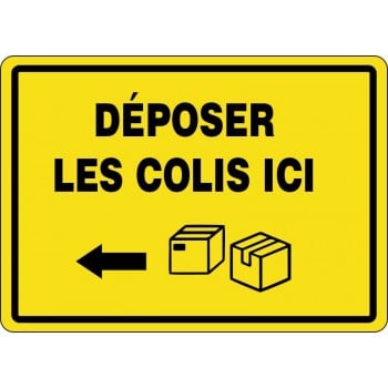 Affiche pour Colis: Déposer les colis ici avec flèche gauche/ fond jaune
