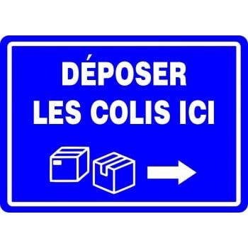 Affiche pour Colis: Déposer les colis ici avec flèche droite/ fond Bleu
