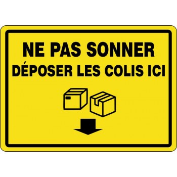 Affiche pour Colis: NE PAS SONNER - Déposer les colis ici avec flèche bas/ fond Jaune