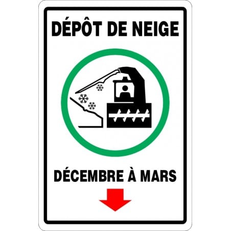 Affiche de déneigement: Dépôt de neige- Décembre à Mars