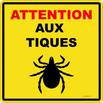 Affiche de sécurité pour plein air: Attention aux tiques - jaune -