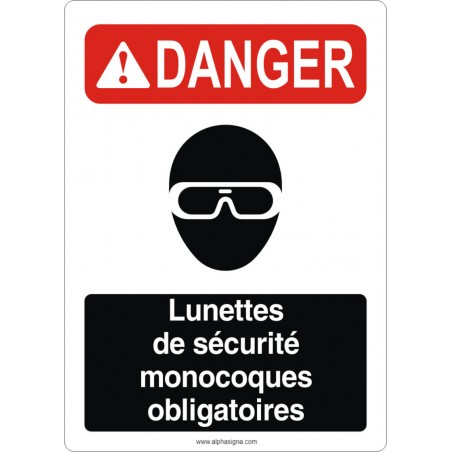 Affiche de sécurité aux normes OSHA-ANSI: DANGER lunettes de sécurité monocoques obligatoires