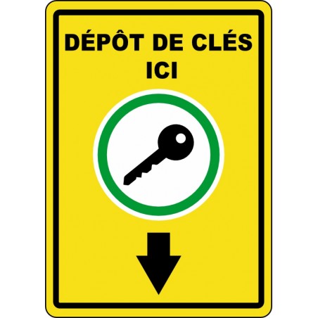 Affiche de sécurité: Dépôt de clés ici