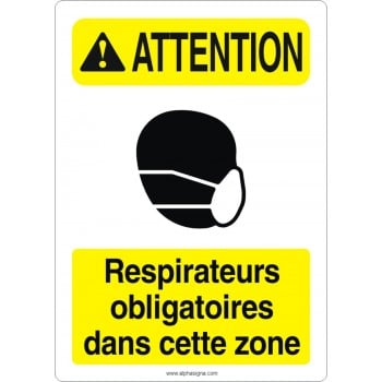 Affiche de sécurité aux normes OSHA-ANSI: ATTENTION respirateurs obligatoires dans cette zone