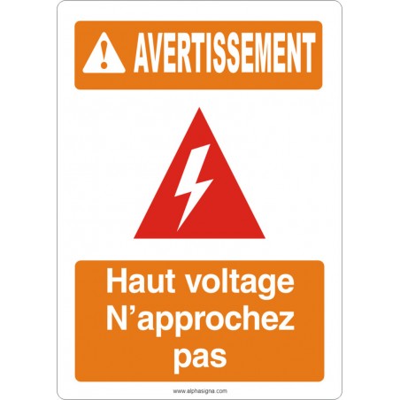 Affiche de sécurité aux normes OSHA-ANSI: AVERTISSEMENT haut voltage n'approchez pas