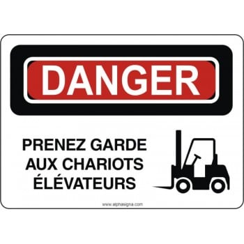 Affiche de sécurité: DANGER Prenez garde aux chariots élévateurs