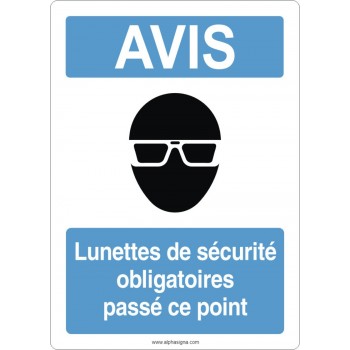 Affiche de sécurité aux normes OSHA-ANSI: AVIS lunettes de sécurité obligatoires passer ce point