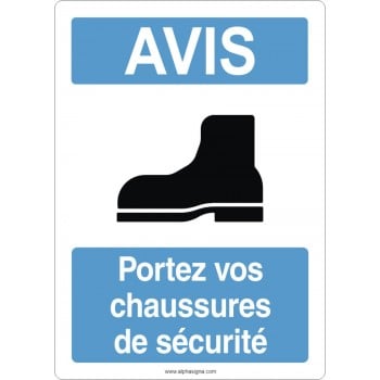 Affiche de sécurité aux normes OSHA-ANSI: AVIS portez vos chaussures de sécurité