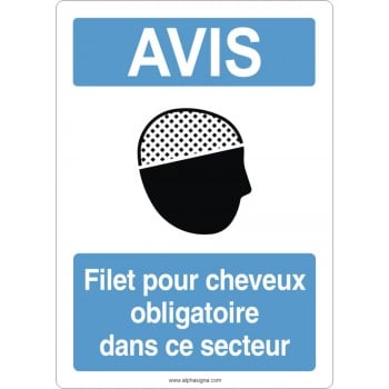 Affiche de sécurité aux normes OSHA-ANSI: AVIS filet pour cheveux obligatoire dans ce secteur