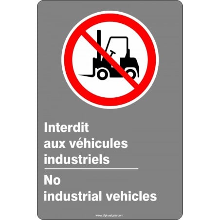 Affiche de sécurité aux normes CSA bilingue: Interdit aux véhicules industriels