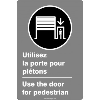 Affiche de sécurité aux normes CSA bilingue: Utilisez la porte pour piétons