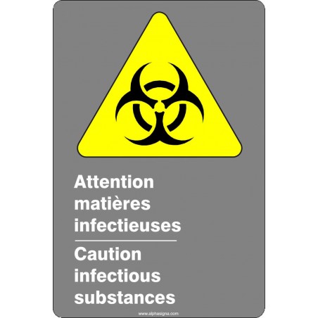 Affiche de sécurité aux normes CSA bilingue: Attention matières infectieuses