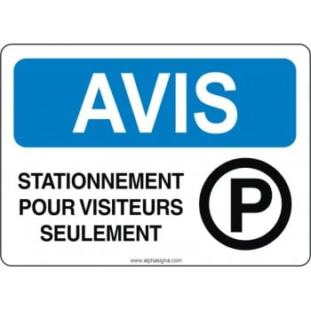 Affiche de sécurité: AVIS Stationnement pour visiteurs seulement