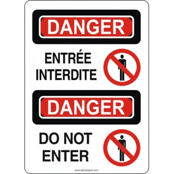 Affiche de sécurité standard bilingue: Entrée interdite