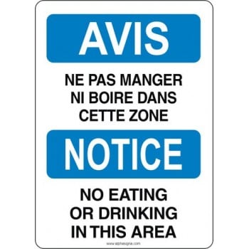 Affiche de sécurité standard bilingue: AVIS ne pas manger ni boire dans cette zone