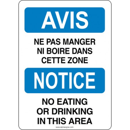 Affiche de sécurité standard bilingue: AVIS ne pas manger ni boire dans cette zone