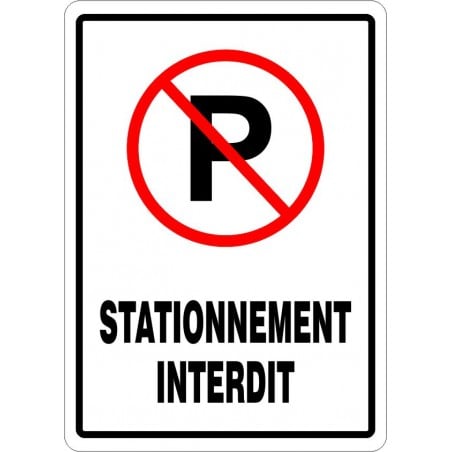 Affiche de stationnement: Stationnement interdit