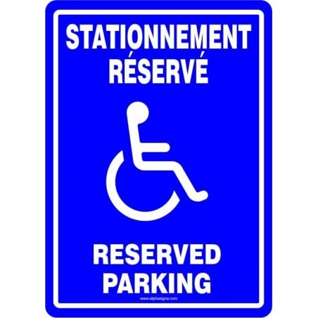 Affiche de stationnement bilingue: Stationnement réservé Reserved parking handicapé