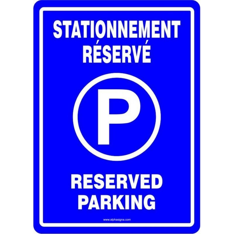 Affiche de stationnement: Réservé