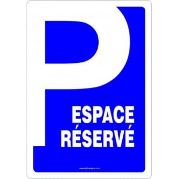 Affiche de stationnement bilingue: Espace réservé stationnement avec Grand P