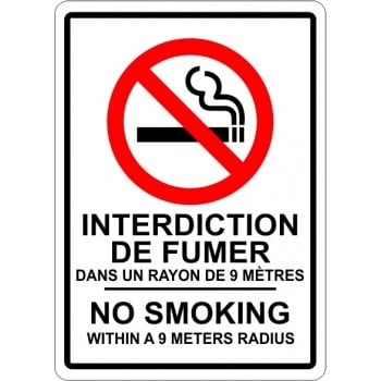 Affiche bilingue : Interdiction de fumer dans un rayon de 9 mètres