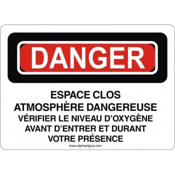 Affiche de sécurité: DANGER Espace clos vérifier le niveau d'oxygène