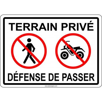 Affiche de sécurité pour plein air: Terrain privé - Défense de passer - 4 roues VTT - horizontale