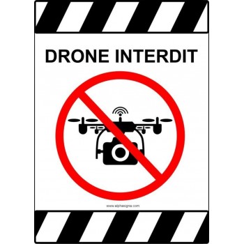 Affiche pour plein air - haute visibilité - Drone interdit