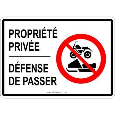 Affiche pour propriété privée - défense de passer - motoneige et vtt