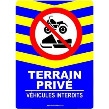Affiche-balise pour terrain privé - véhicules interdits- haute visibilité