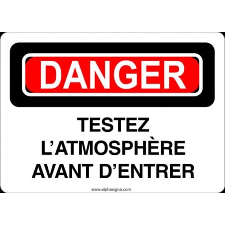 Affiche de sécurité: DANGER Testez l'atmosphère avant d'entrer