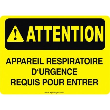 Affiche de sécurité: ATTENTION Appareil respiratoire d'urgence requis pour entrer