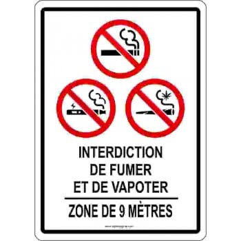 Affiche interdiction de fumer, vapoter, cannabis - zone de 9 mètres