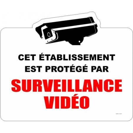 Affiche pour système de surveillance par caméra: ATTENTION Cet établissement est protégé par surveillance vidéo - version image