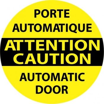 Autocollant bilingue 2 côtés pour portes automatiques : ATTENTION porte automatique - CAUTION automatic door