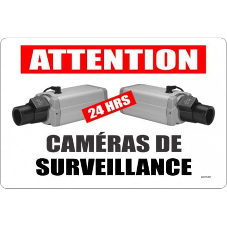 Affiche standard pour système de surveillance par caméra: ATTENTION Caméra de surveillance 24 hrs