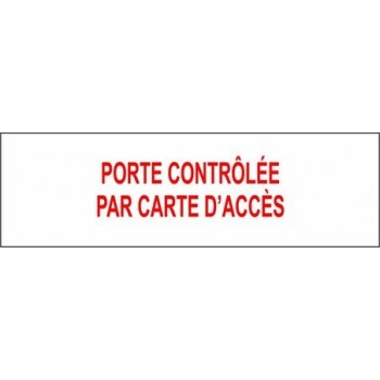 Affiche standard pour sortie d'urgence : Porte contrôlée par carte d'accès