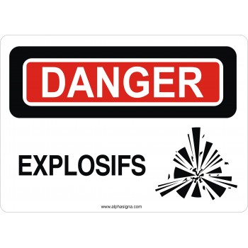 Affiche de sécurité: DANGER Explosifs