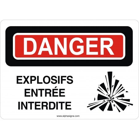 Affiche de sécurité: DANGER Explosifs entrée interdite