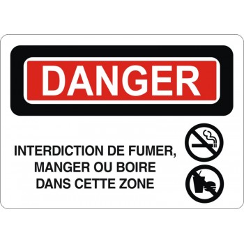 Affiche de sécurité: DANGER Interdiction de fumer manger ou boire dans cette zone