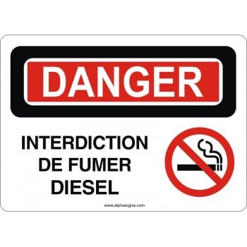 Affiche de sécurité: DANGER Interdiction de fumer diesel