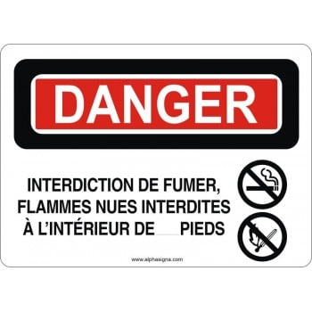 Affiche de sécurité: DANGER Interdiction de fumer flammes nues interdites à l'intérieur de ...pieds