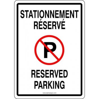 Affiche de stationnement bilingue: Stationnement réservé