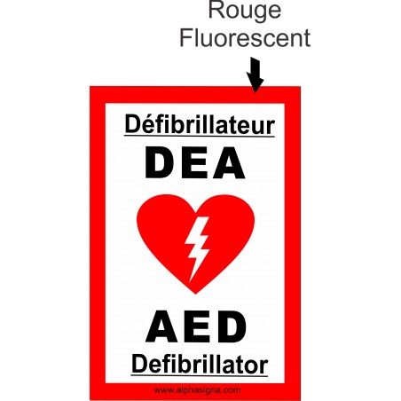 Affiche de sécurité pour défibrillation: Défibrillateur Externe Automatisé avec Visibilité Plus (rouge fluorescent)