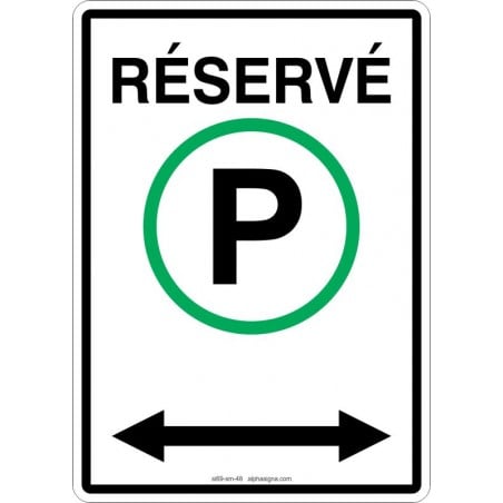 Affiche de stationnement PERSONNALISABLE: stationnement réservé avec cercle vert et flèche double sens