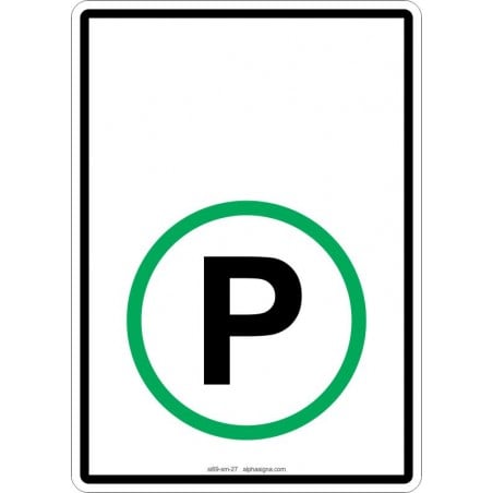 Affiche de Stationnement avec TEXTE PERSONNALISABLE: Stationnement avec cercle vert